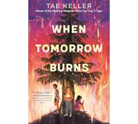 When Tomorrow Burns