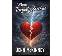 When Tragedy Strikes (The Pierre Family)