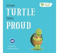 When Turtle Feels Proud (Square Story Book)