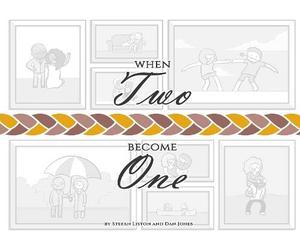 When Two Become One