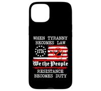 When Tyranny Becomes Law Resist Flag No Kings in America USA Case for iPhone 15 Plus