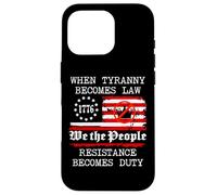 When Tyranny Becomes Law Resist Flag No Kings in America USA Case for iPhone 16 Pro