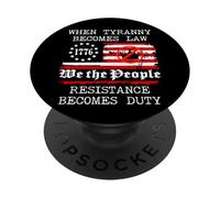 When Tyranny Becomes Law Resist Flag No Kings in America USA PopSockets Adhesive PopGrip