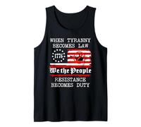 When Tyranny Becomes Law Resist Flag No Kings in America USA Tank Top