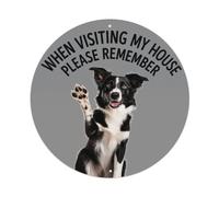 When Visiting My House Please Remember Dog Round Tin Sign Retro Wall Decor Poster, Vintage Metal Sign for Home Office Living Room Bar Man Cave, 8x8 Inch