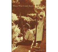 When War Came Again