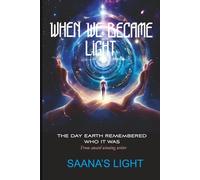 When We Became Light