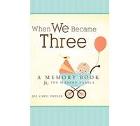 When We Became Three