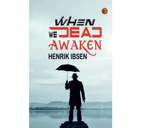 When We Dead Awaken