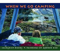 When We Go Camping