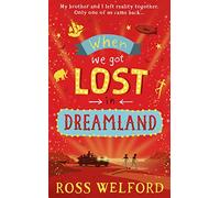 When We Got Lost in Dreamland