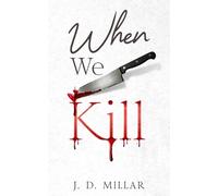 When We Kill