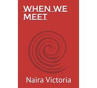 When We Meet (The Name We Carry)