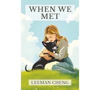 When We Met: 1 (The Rudi Trilogy)