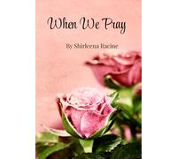 When We Pray