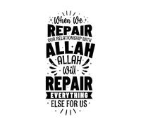 When we Repair Our Relationship with Allah Allah Will Repair Everything Else Wall Decals Paster Paper 30x64cm Art Decoration Black