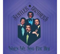 When We Sing for Him by Statler Brothers Original recording reissued, Original recording remastered edition (2001) Audio CD