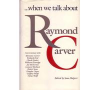 When We Talk About Raymond Carver