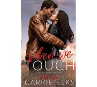 When We Touch