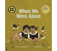 When We Were Alone