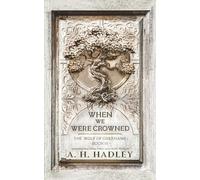 When We Were Crowned (The Wolf of Oberhame)