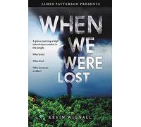 When We Were Lost