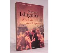 When We Were Orphans by Ishiguro, Kazuo (February 7, 2013) Paperback