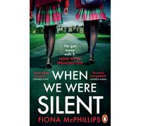 When We Were Silent