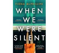 When We Were Silent