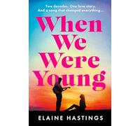 When We Were Young