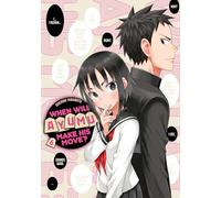 When Will Ayumu Make His Move? 6 (WHEN WILL AYUMU MAKE HIS MOVE GN)