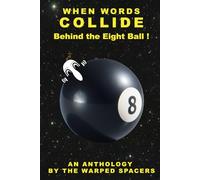 When Words Collide: Behind The Eight Ball
