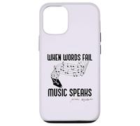 WHEN WORDS FAIL MUSIC SPEAKS Shakespeare Meme Quote ON BACK Case for iPhone 12/12 Pro
