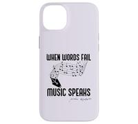 WHEN WORDS FAIL MUSIC SPEAKS Shakespeare Meme Quote ON BACK Case for iPhone 14 Plus