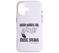 WHEN WORDS FAIL MUSIC SPEAKS Shakespeare Meme Quote ON BACK Case for iPhone 16