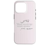 WHEN WORDS FAIL MUSIC SPEAKS Shakespeare Meme Quote ON BACK Case for iPhone 16 Pro