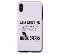WHEN WORDS FAIL MUSIC SPEAKS Shakespeare Meme Quote ON BACK Case for iPhone XS Max