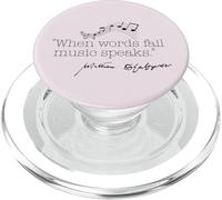 WHEN WORDS FAIL MUSIC SPEAKS Shakespeare Meme Quote ON BACK PopSockets PopGrip for MagSafe