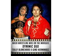 When Wrestling Was on the Marquee Vol. 3 - Dynamic Duo - DVD