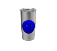 When You are Feeling sad. Stainless Steel Insulated Tumbler