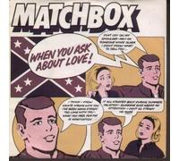 WHEN YOU ASK ABOUT LOVE 7" (45)