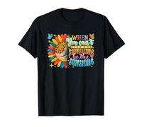 When You Can't Find The Sunshine Be The Sunshine T-Shirt