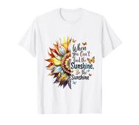 When You Can't Find The Sunshine Be The Sunshine T-Shirt