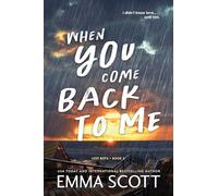 When You Come Back to Me (Lost Boys)