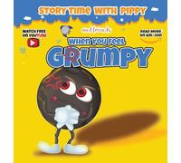 When You Feel Grumpy