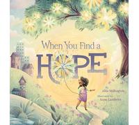 When You Find a Hope