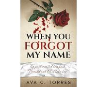 WHEN YOU FORGOT MY NAME