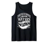 When You Go Through Deep Waters He Will Be There Isaiah 43:2 Tank Top