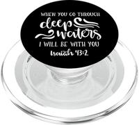 When You Go Through Deep Waters I Will Be With You PopSockets PopGrip for MagSafe