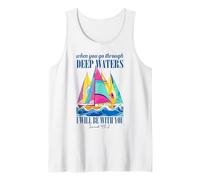 When You Go Through Deep Waters I'll Be with-You Bible Quote Tank Top